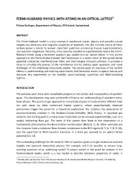 Fermi-Hubbard Physics with Atoms in an Optical Lattice1