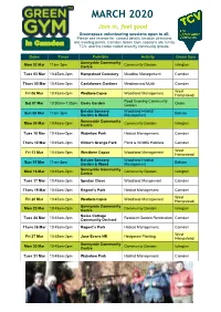 MARCH 2020 Join In, Feel Good Greenspace Volunteering Sessions Open to All