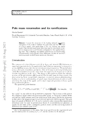 Pole Mass Renormalon and Its Ramifications