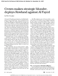 Crown Makes Strategic Blunder, Deploys Rowland Against Al Fayed