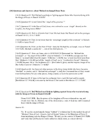 Questions and Answers; About Michael Archangel/Jesus Texts