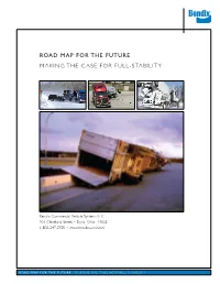 Road Map for the Future Making the Case for Full-Stability