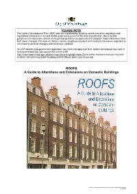 ROOFS a Guide to Alterations and Extensions on Domestic Buildings