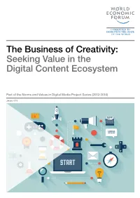 The Business of Creativity: Seeking Value in the Digital Content Ecosystem