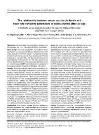 The Relationship Between Serum Sex Steroid Levels and Heart Rate Variability Parameters in Males and the Effect Of