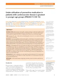 Under-Utilisation of Preventive Medication in Patients with Cardiovascular Disease Is Greatest in Younger Age Groups (PREDICT-CVD 15)