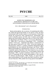 Queen Polymorphism and Functional Monogyny in the Ant, Leptothorax Sphagnicolus Francoeur