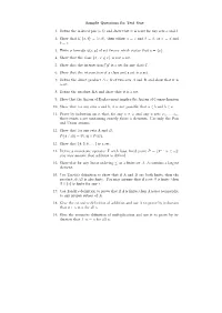 Sample Questions for Test One 1. Define the Ordered Pair〈A, B〉