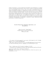 Zernike Polynomials Are a Basis of Orthogonal Polynomials on the Unit Disk That Are a Natural Basis for Representing Smooth Functions