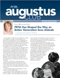PETA Has Shaped the Way an Entire Generation Sees Animals