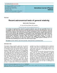 Recent Astronomical Tests of General Relativity