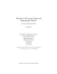 Results in Extremal Graph and Hypergraph Theory