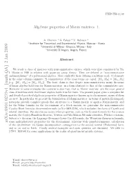 Algebraic Properties of Manin Matrices 1