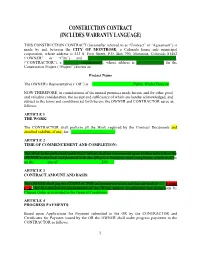 Construction Contract (Includes Warranty Language)