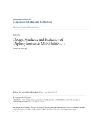 Design, Synthesis and Evaluation of Diphenylamines As MEK5 Inhibitors Suravi Chakrabarty