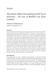 Factionalism in ANC Local Structures – the Case of Buffalo City (East London)1