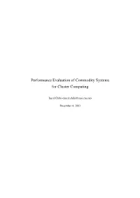 Performance Evaluation of Commodity Systems for Cluster Computing