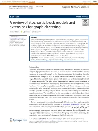 A Review of Stochastic Block Models and Extensions for Graph Clustering