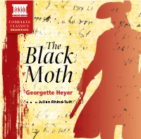 Black Moth 3:51 2 Chapter I: at the Chequers Inn, Fallowfield 7:33 3 Six Years Drifted Slowly By
