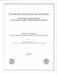 Chemical Corps Smoke: Is There a Future in the Army of the Twenty-First Century?