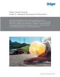Dräger Swede Survival Phase 3―Backdraft Development Observation