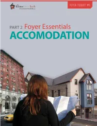 Foyer Essentials Part 2: Accommodation