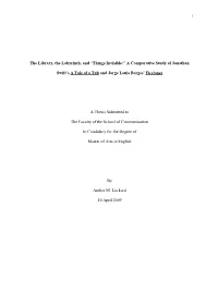The Library, the Labyrinth, and "Things Invisible": a Comparative
