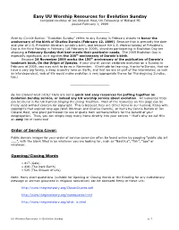 Worship Resources for Evolution Sunday Compiled Courtesy of Jon Cleland-Host, UU Fellowship of Midland MI Posted February 1, 2009
