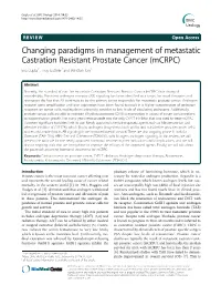 Changing Paradigms in Management of Metastatic Castration Resistant Prostate Cancer (Mcrpc) Eva Gupta1*, Troy Guthrie2 and Winston Tan1