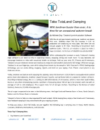 Take Totaland Camping with Landmen Busier Than Ever, It Is Time for an Occasional Autumn Break