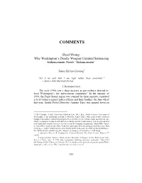 Why Washingtonâ•Žs Deadly Weapon Criminal Sentencing Enhancement
