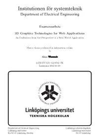 3D Graphics Technologies for Web Applications an Evaluation from the Perspective of a Real World Application