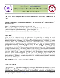 GIS-Based Monitoring and Ewss of Desertification (Case Study; Southeastern of Iran)