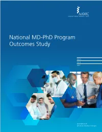 National MD-Phd Program Outcomes Study