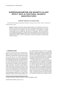 Superparamagnetism and Magneto-Caloric Effect (Mce) in Functional Magnetic Nanostructures