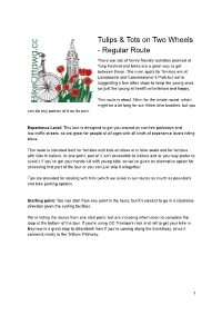 Tulips & Tots on Two Wheels Regular Route