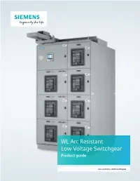 WL Arc Resistant Low Voltage Switchgear Product Guide