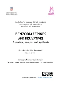 BENZODIAZEPINES and DERIVATIVES Overview, Analysis and Synthesis