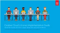 Creative Cloud Libraries Implementation Guide