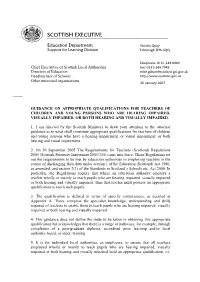 Qualifications for Teachers of Hearing and Visually Impaired Children And