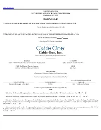 Cable One, Inc. (Exact Name of Registrant As Specified in Its Charter)