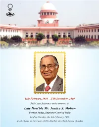 Full Court Reference in Memory of Late Hon'ble Mr. Justice S. Mohan