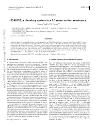 HD60532, a Planetary System in a 3: 1 Mean Motion Resonance