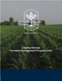 Leading Harvest Farmland Management Program 2020 TABLE of CONTENTS