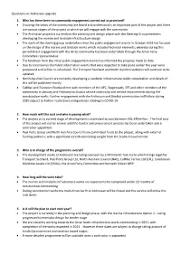 Questions Re: Ardrossan Upgrade 1. Why Has There