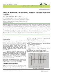 Study of Radiation Patterns Using Modified Design of Yagi-Uda Antenna G