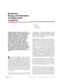 E-Broidery: Design and Fabrication of Textile-Based Computing