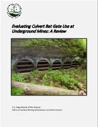 Evaluating Culvert Bat Gate Use at Underground Mines: a Review