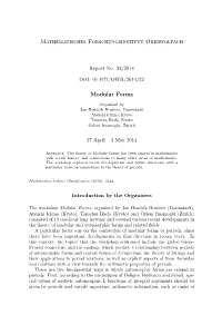 Mathematisches Forschungsinstitut Oberwolfach Modular Forms