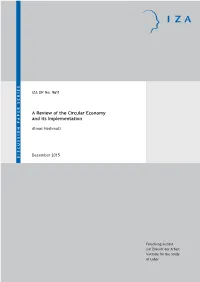 A Review of the Circular Economy and Its Implementation